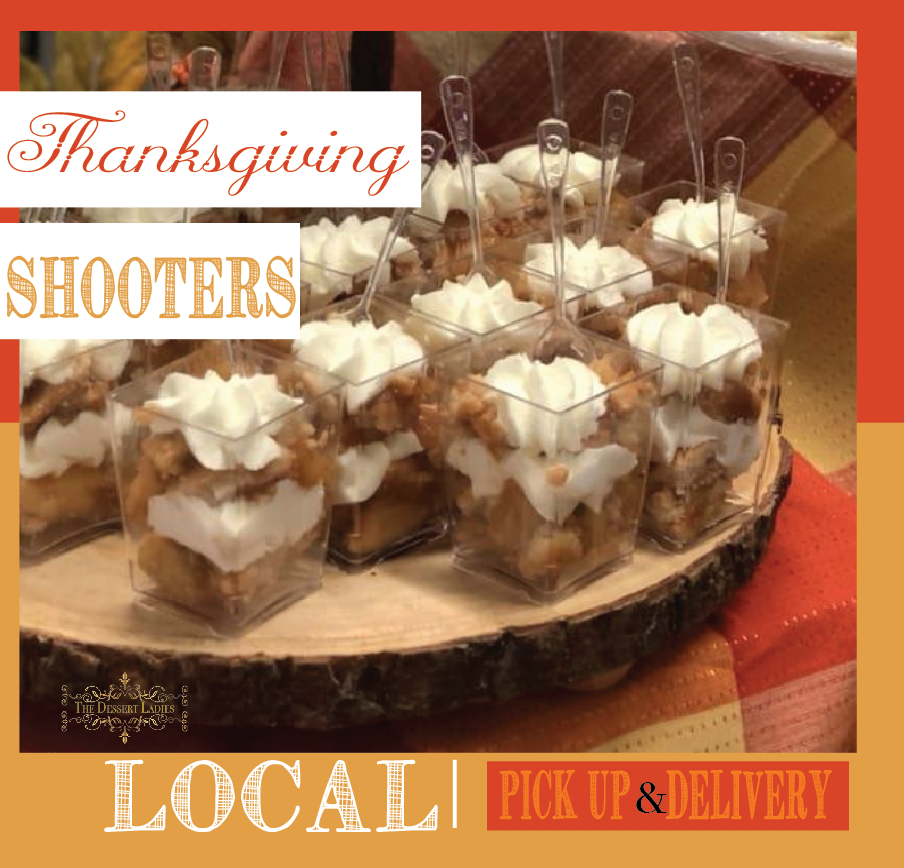 Thanksgiving Shooters - The Dessert Ladies